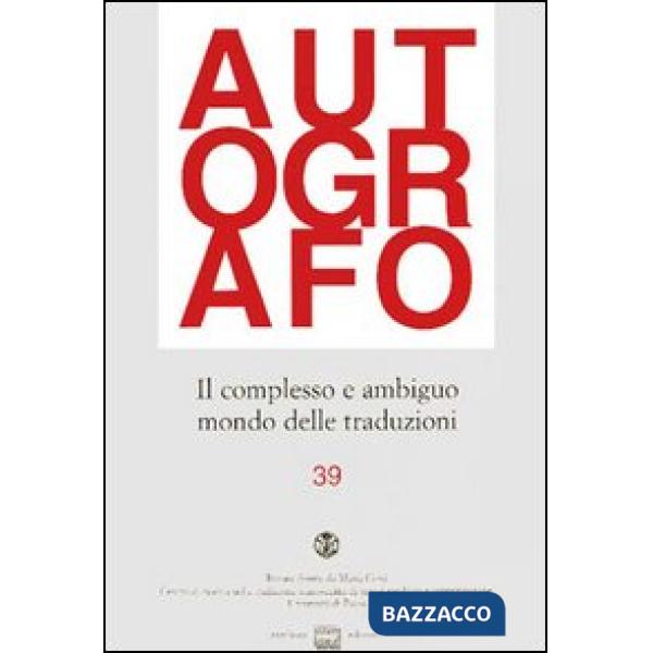 Complesso e ambiguo mondo delle traduzioni (Il)