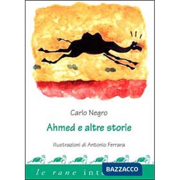 Ahmed e altre storie