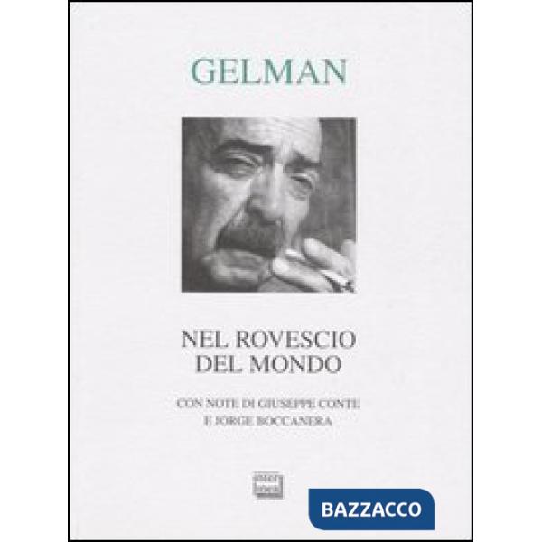 Nel rovescio del mondo. Testo spagnolo a fronte