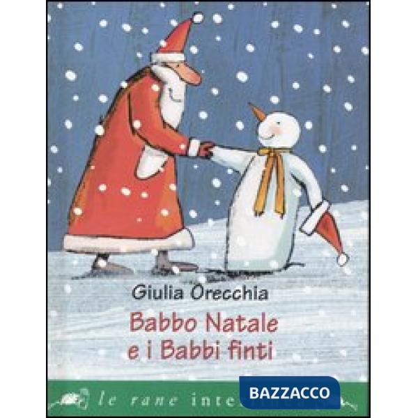 Babbo Natale e i babbi finti (ed. cart.)