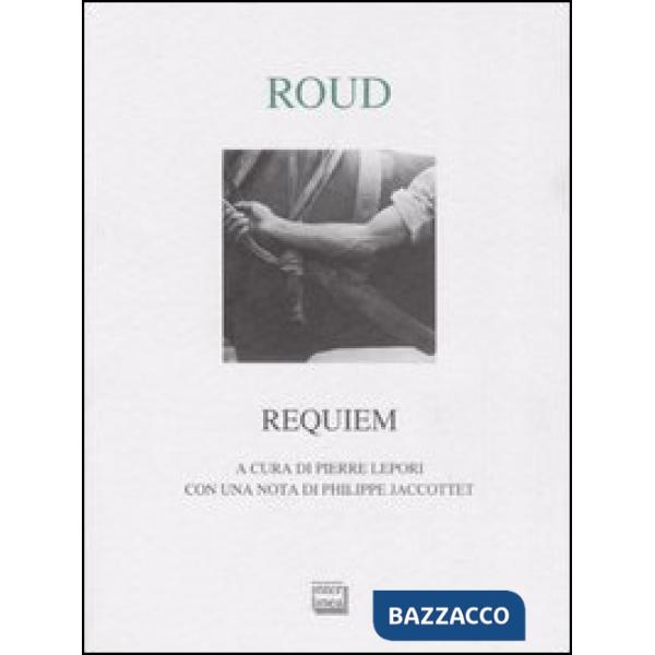 Requiem e altre prose poetiche. Testo francese a fronte