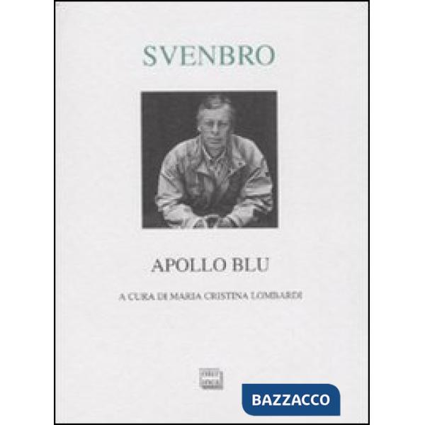 Apollo blu. Testo svedese a fronte