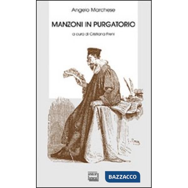 Manzoni in Purgatorio