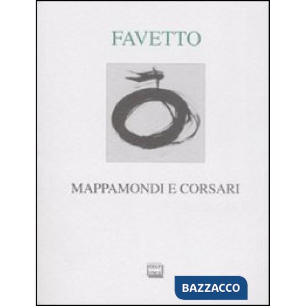 Mappamondi e corsari