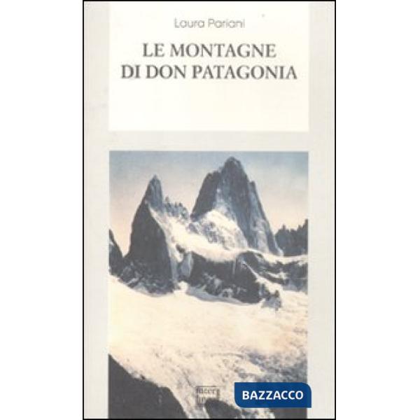 Montagne di don Patagonia (Le)