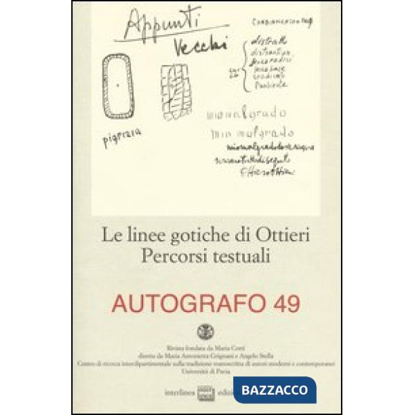 Linee gotiche di Ottieri. Percorsi testuali (Le)