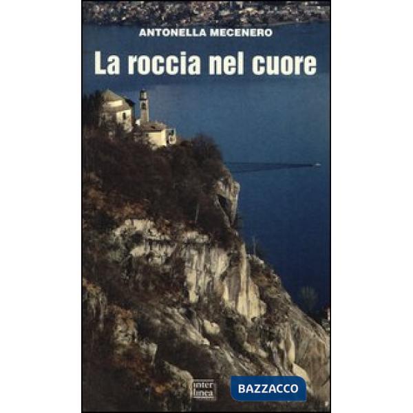 Roccia nel cuore (La)