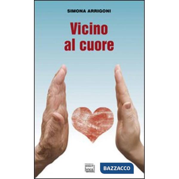 Vicino al cuore
