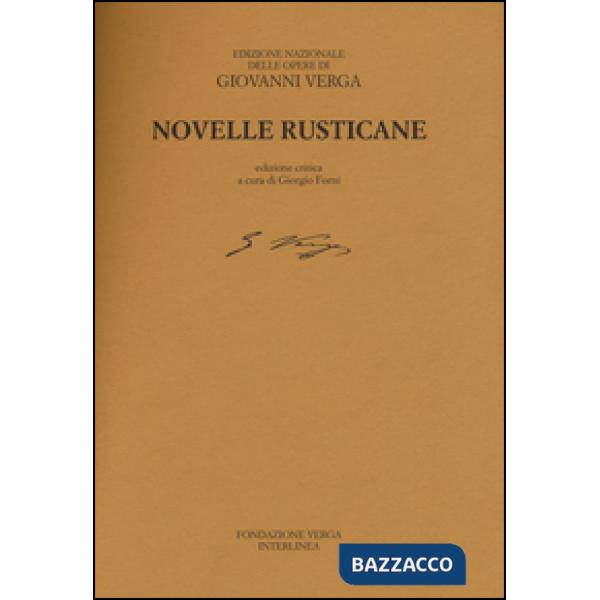 Novelle rusticane. Ediz. critica