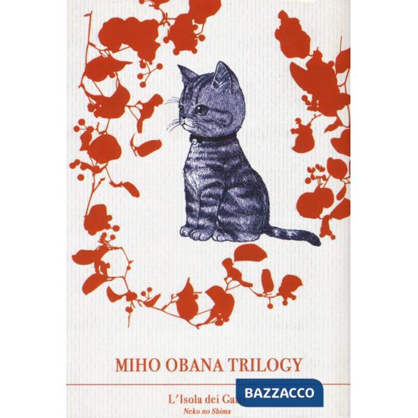 Miho obana trilogy. Vol. 3: L' isola dei Gatti