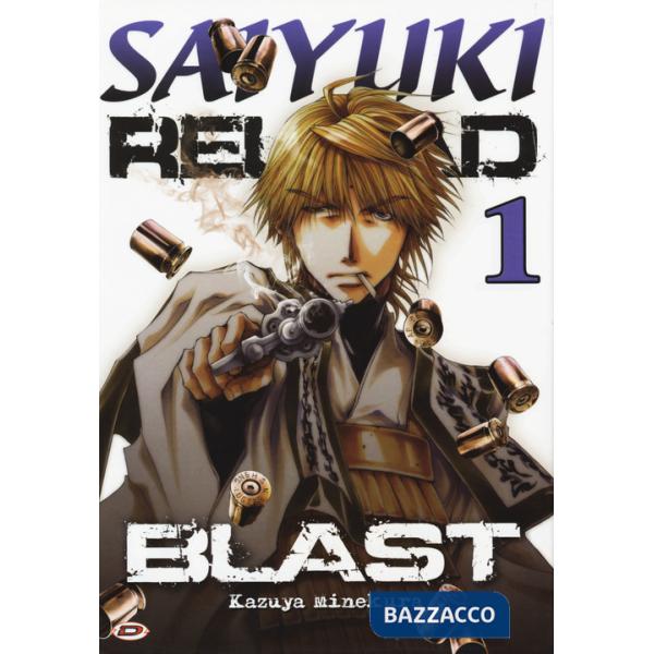 Saiyuki reload. Blast. Vol. 1