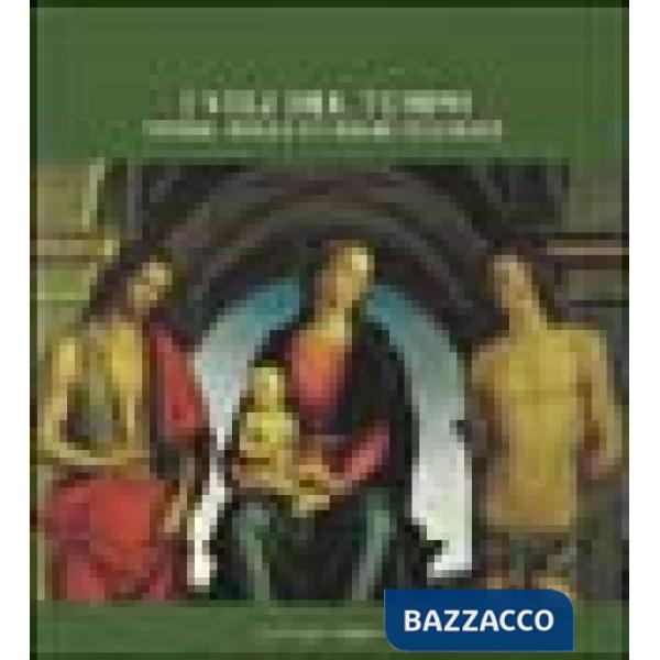 Veli del tempo. Opere degli Uffizi restaurate (I)