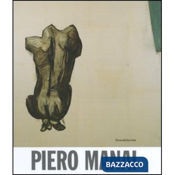 Piero Manai. Una retrospettiva. Opere dal 1969 al 1988- A retrospective. Works f