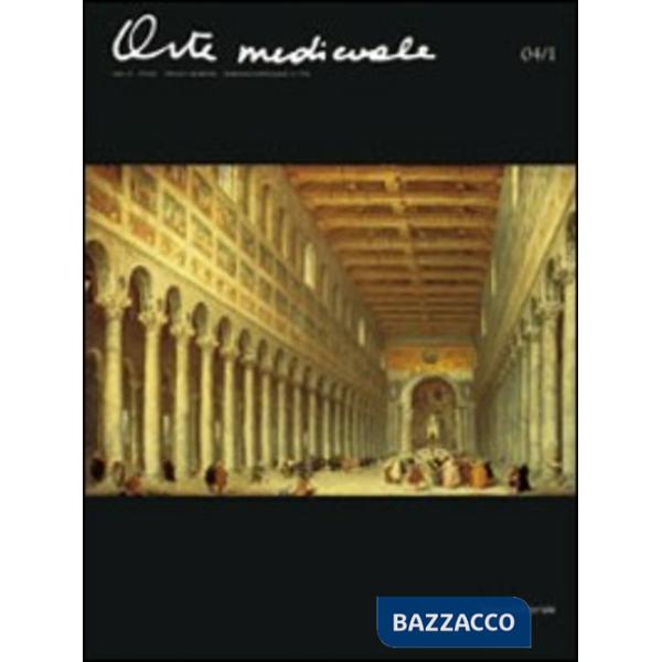 Arte medievale (2004). Vol. 1