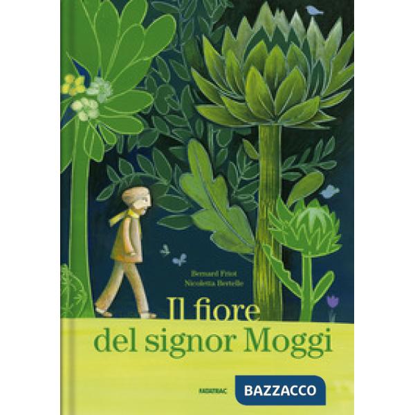 Fiore del signor Moggi (Il)