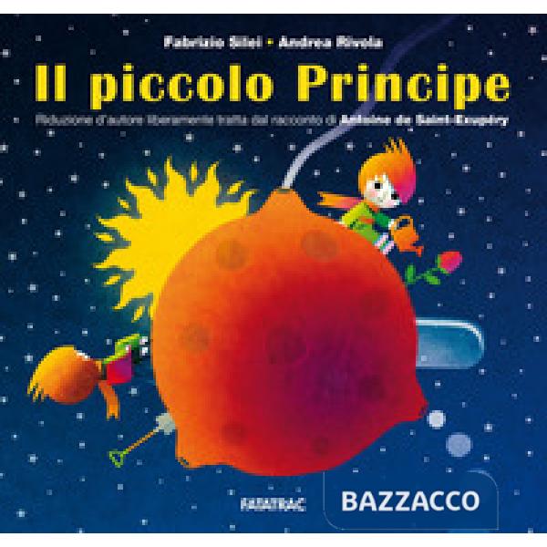 Piccolo principe. Ediz. a colori (Il)