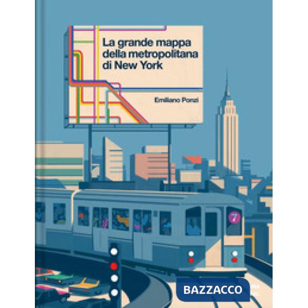 Grande mappa della metropolitana di New York. Ediz. a colori (La)
