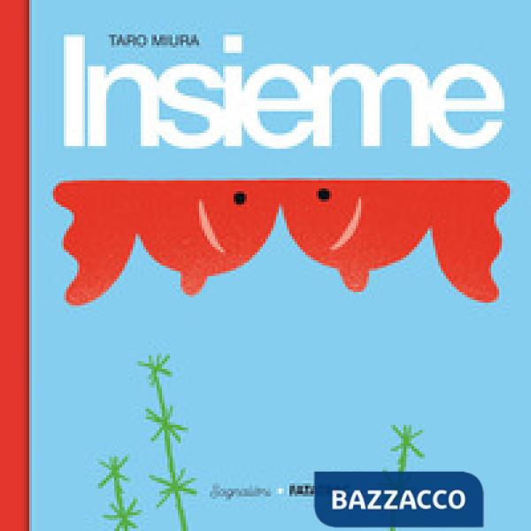 Insieme. Ediz. a colori