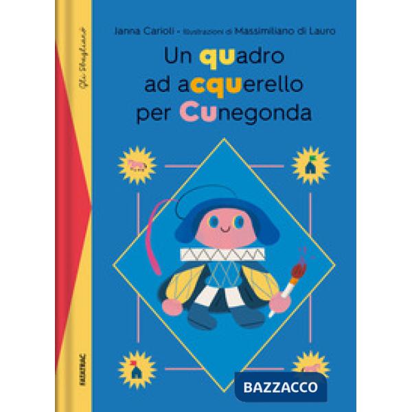 Quadro ad acquerello per Cunegonda. Dizionario degli errori (Un)