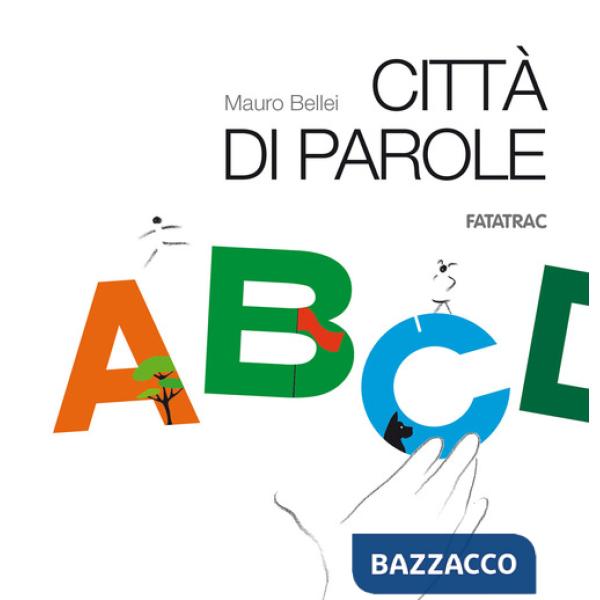 Città di parole. Con 26 schede fustellate