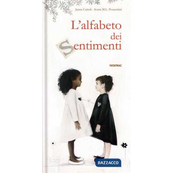 Alfabeto dei sentimenti. Ediz. a colori (L')