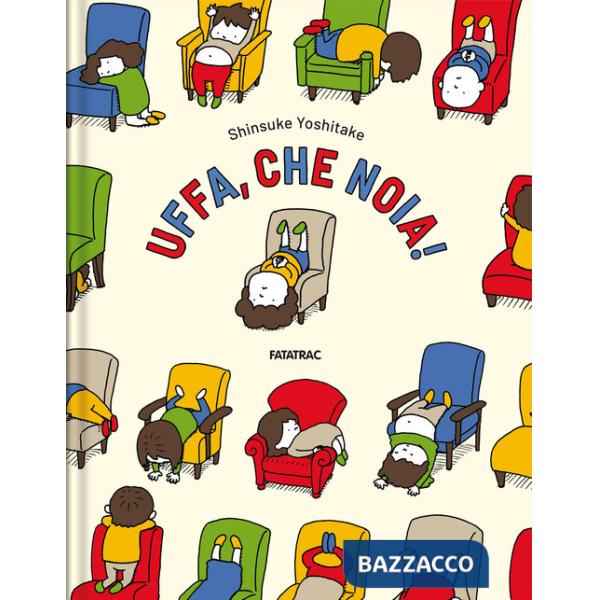 Uffa, che noia! Ediz. a colori