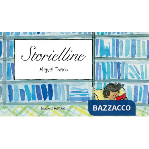 Storielline. Ediz. a colori