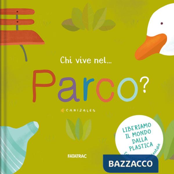 Chi vive nel... parco? Ediz. a colori