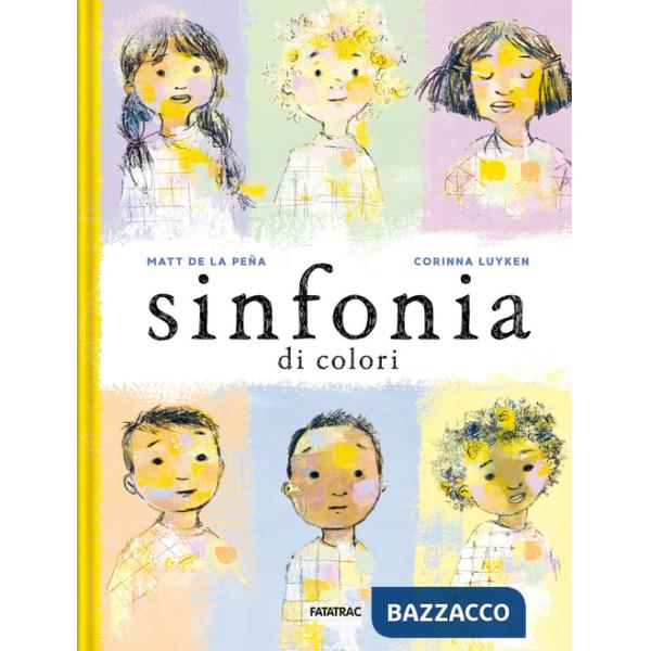 Sinfonia di colori. Ediz. a colori