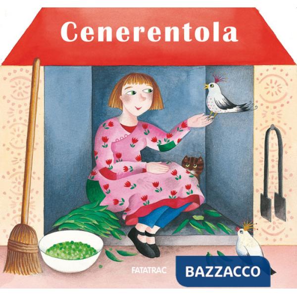 Cenerentola. Ediz. a colori