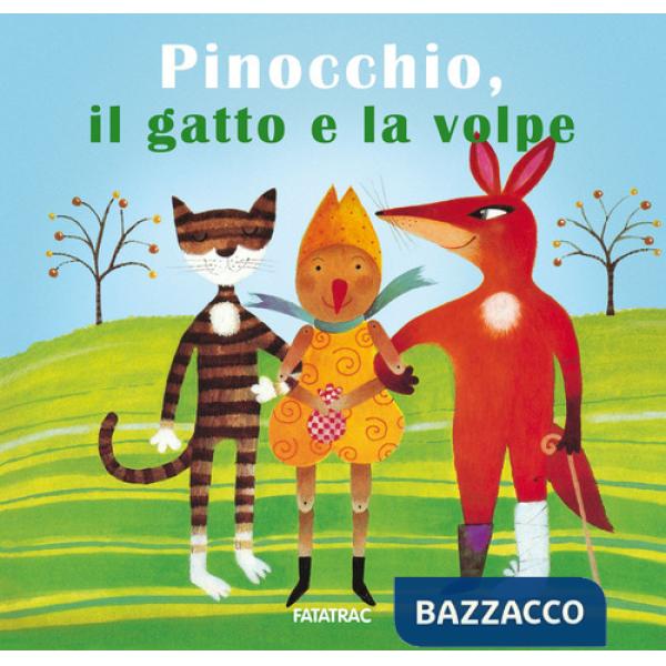 Pinocchio, il gatto e la volpe