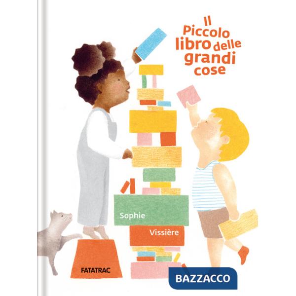Piccolo libro delle grandi cose. Ediz. a colori (Il)
