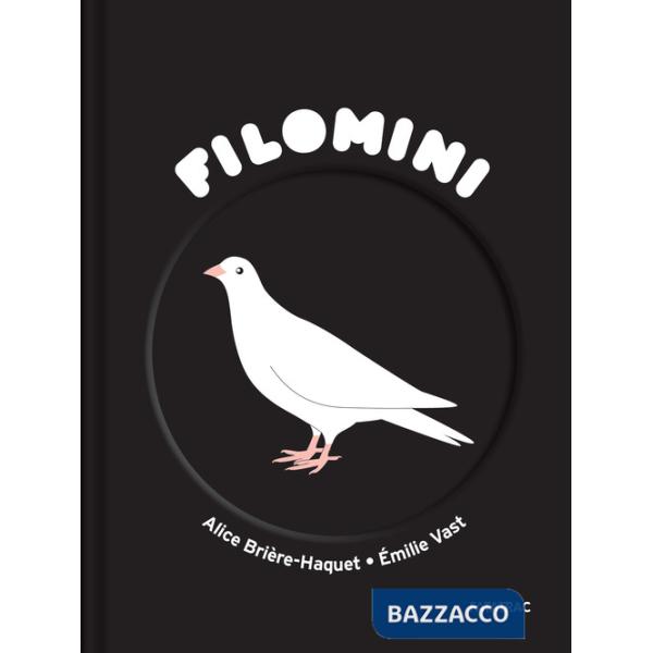 Colomba di Kant. Filomini. Ediz. a colori (La)