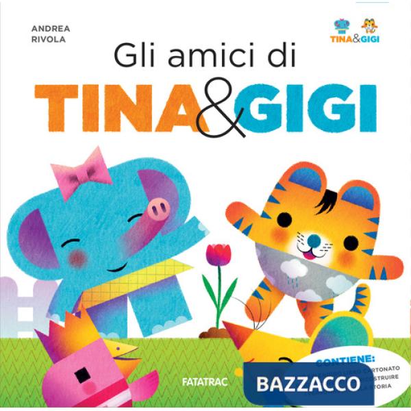 Amici di Tina & Gigi. Ediz. a colori. Con 9 cubetti da combinare (Gli)