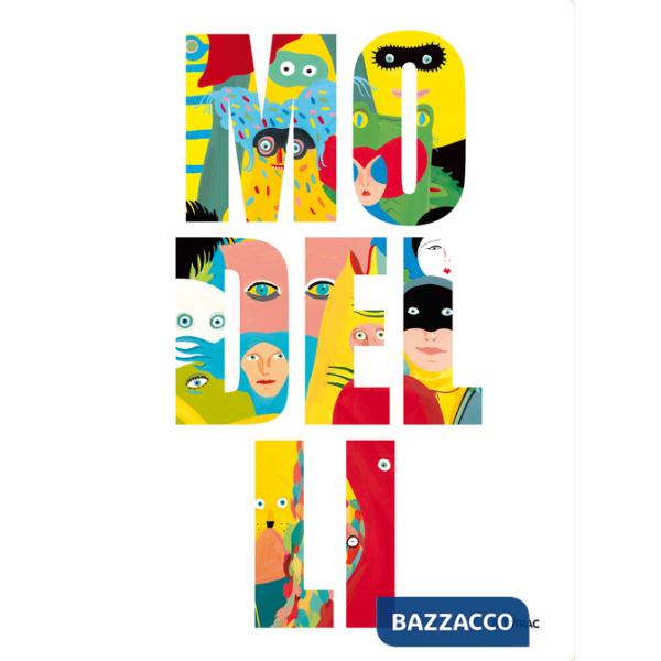 Modelli. Ediz. a colori