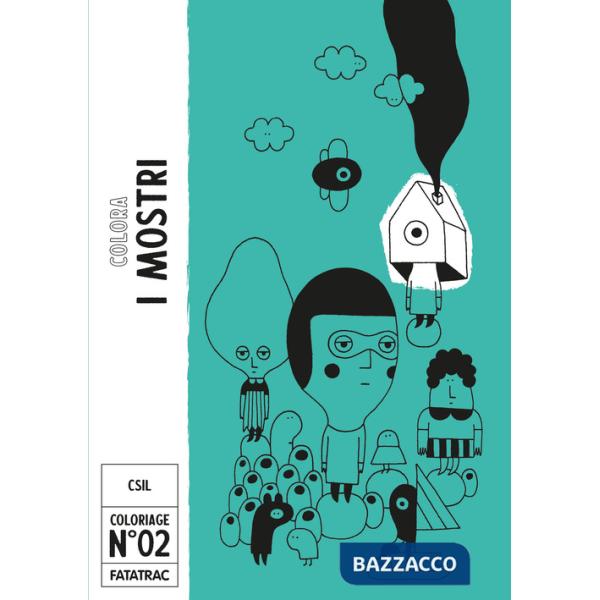 Colora i mostri. Ediz. a colori