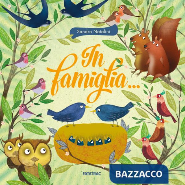 In famiglia.... Ediz. a colori