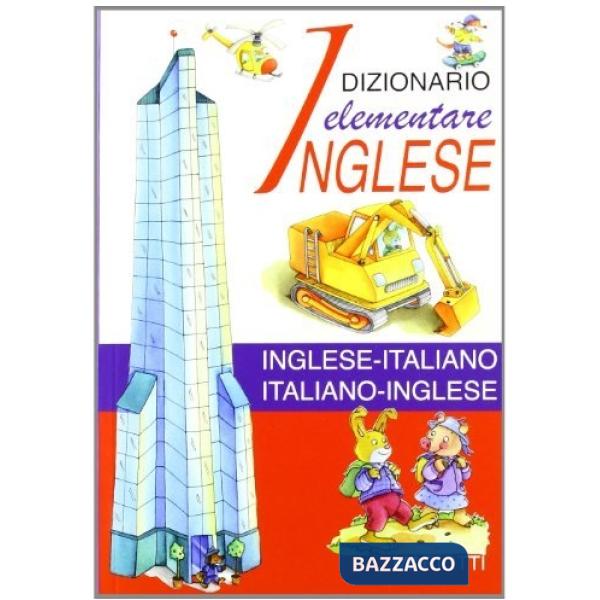 Mio primo dizionario di inglese (Il)
