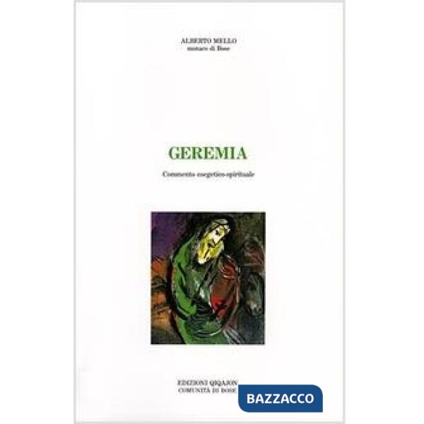 Geremia. Commento esegetico-spirituale