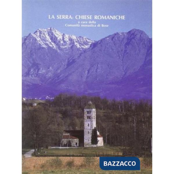 Serra: chiese romaniche (La)