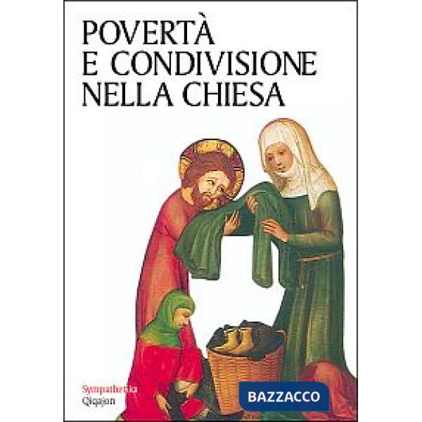 Povertà e condivisione nella Chiesa. Antologia biblico-patristica