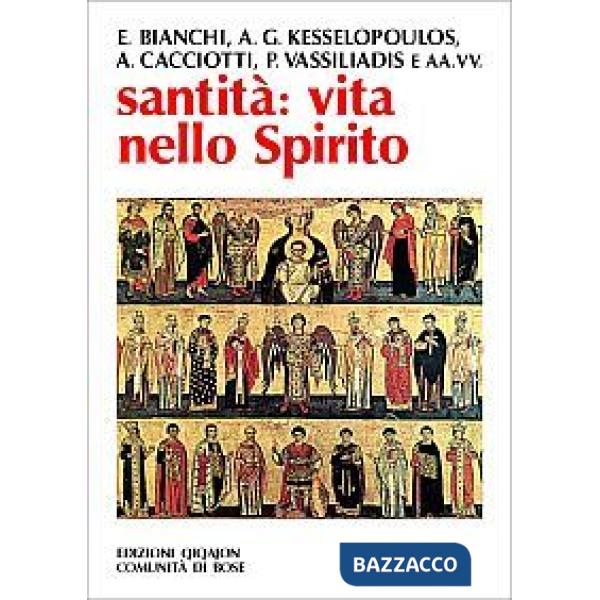 Santità: vita nello Spirito