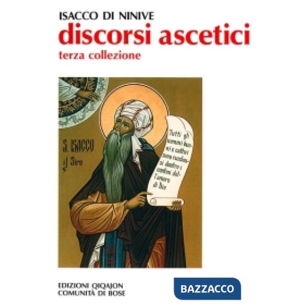 Discorsi ascetici. Terza collezione