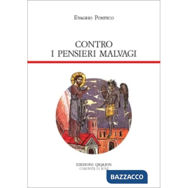 Contro i pensieri malvagi. Antirrhetikos
