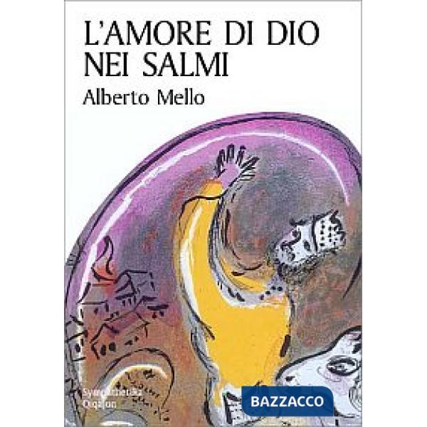 Amore di Dio nei Salmi (L')