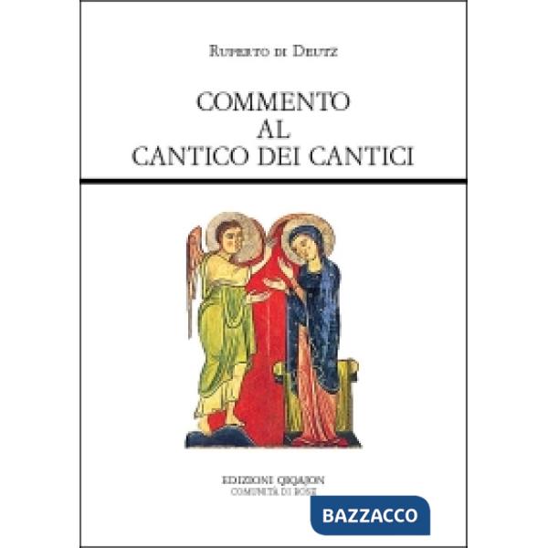 Commento al Cantico dei Cantici. De incarnatione Domini