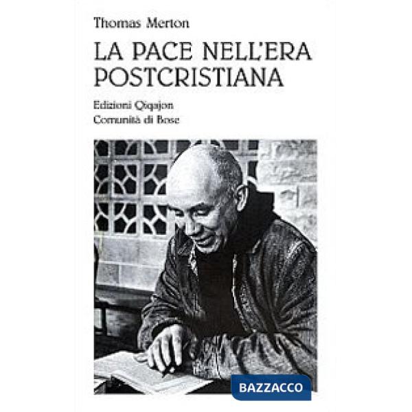 Pace nell'era postcristiana (La)