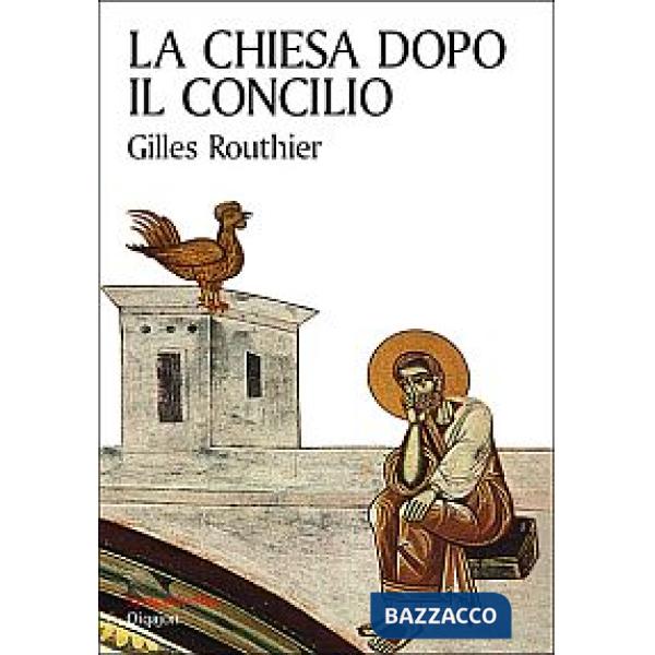 Chiesa dopo il Concilio (La)
