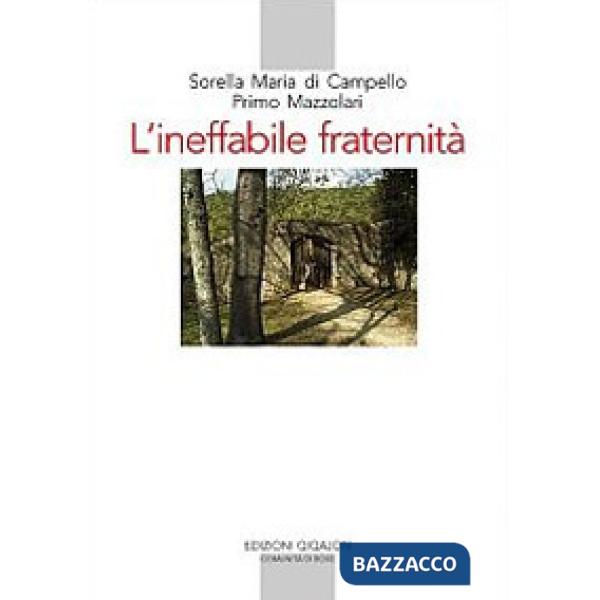 Ineffabile fraternità. Carteggio (1925-1959) (L')