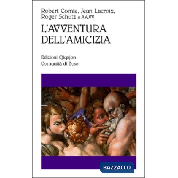 Avventura dell'amicizia (L')